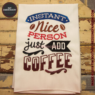 Instant Nice Person Just Add Coffee Napkin
