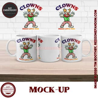 15oz Clowns Need Love Too mug