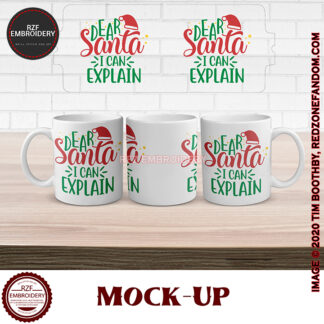 15oz Dear Santa I can Explain mug