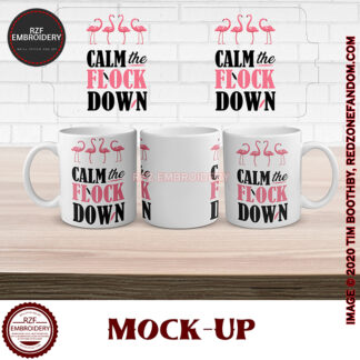 15oz calm the flock down mug