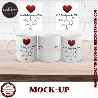 15oz In A Relationship With CAFFEINE MOLECULE mug