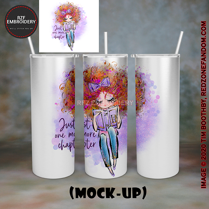 20oz Tumbler - Just One More Chapter 1