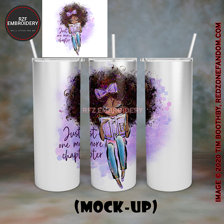 20oz Tumbler - Just One More Chapter 2