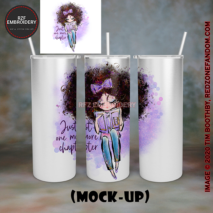 20oz Tumbler - Just One More Chapter 4