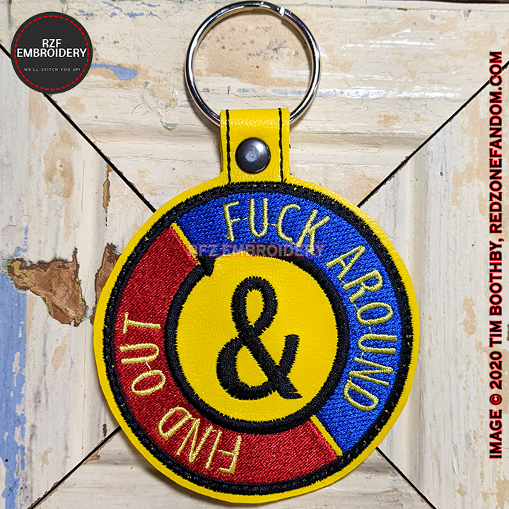 Fuck Around & Find Out Key Fob