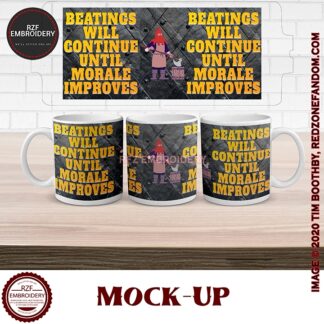15oz Mug - Beatings will continue until morale improves