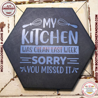 Slate tile with words about a clean kitchen