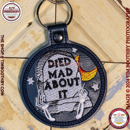 Died Mad About it Key Fob