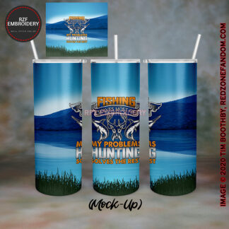 Fishing solves most of my problems 20oz tumbler