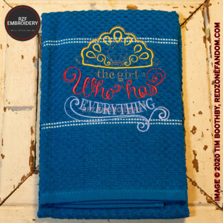 For the Girl Who has Everything Hand Towel