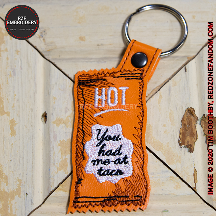 You Had Me At Tacos Keyfob