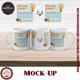 15oz Mug - Fake Geek Girls Don't Exist