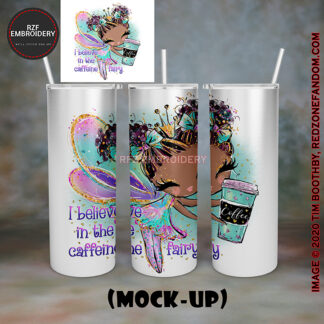 I Believe in the Caffeine Fairy3